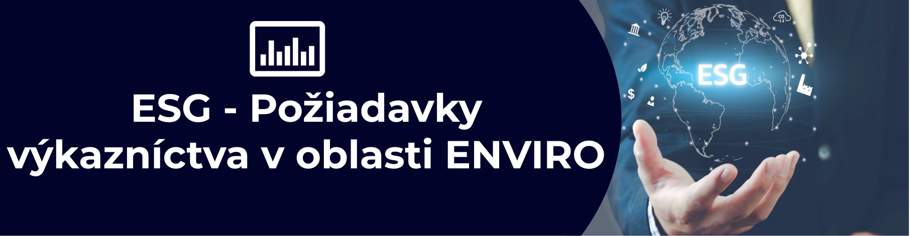  ESG - Požiadavky výkazníctva v oblasti ENVIRO