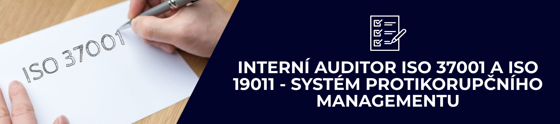 Interní auditor ISO 37001 a ISO 19011