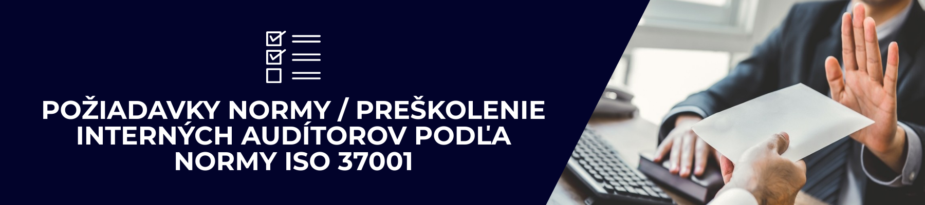 Požiadavky interných audétorov podľa 37001