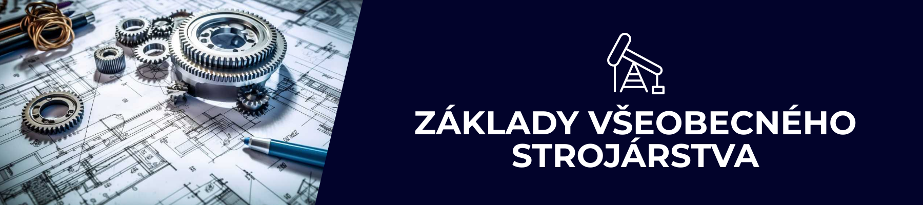 Základy všeobcného strojárstva